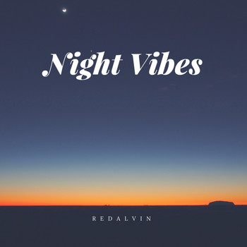 RedAlvin - Night Vibes