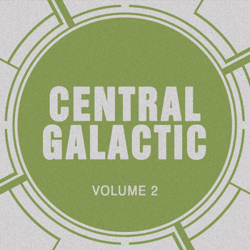 Central Galactic - Central Galactic, Vol. 2