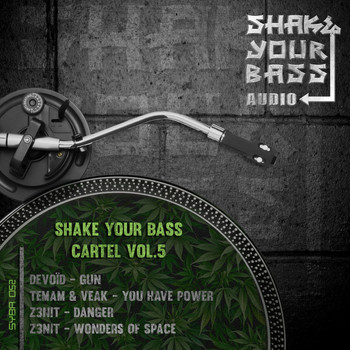 Various Artists - Shake Your Bass Cartel Vol. 5