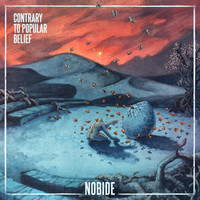 nobide - Contrary To Popular Belief