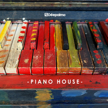 Various Artists - Déepalma Presents: Piano House Weapons