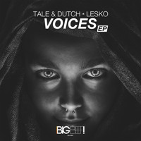 Tale & Dutch & Lesko - Voices