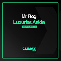 Mr. Rog - Luxuries Aside