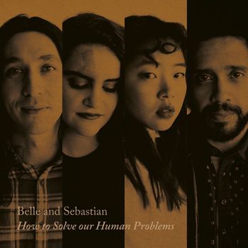 Belle and Sebastian - How To Solve Our Human Problems (Part 1) (Explicit)