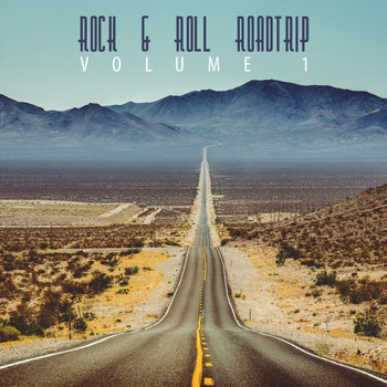 Various Artists - Rock & Roll Roadtrip, Vol. 1 (Final [Explicit])