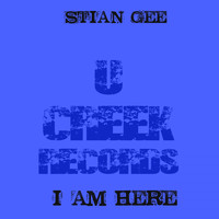 Stian Gee - I Am Here