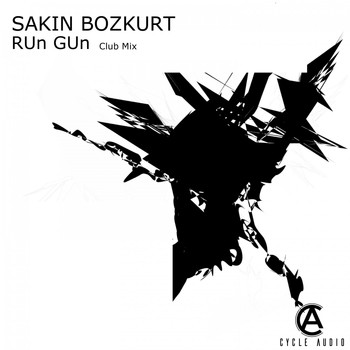 Sakin Bozkurt - Run Gun (Club Mix)