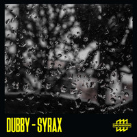 Dubby - Syrax