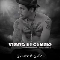Gustavo Angeles - Viento de Cambio