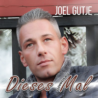 Joel Gutje - Dieses Mal