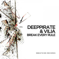 Deeppirate - Break Every Rule