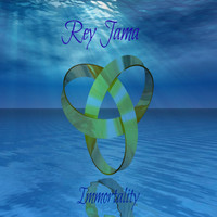 Rey Jama - Immortality