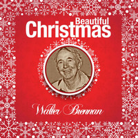 Walter Brennan - Beautiful Christmas
