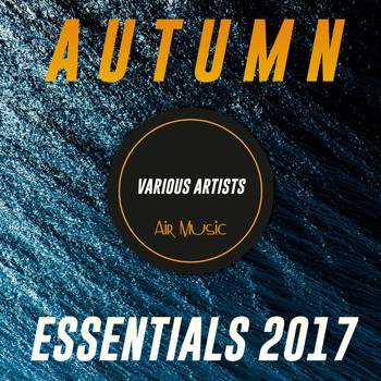 Various Artists - Autumn Essentials 2017