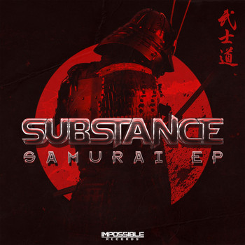 Substance - Samurai EP