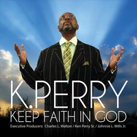 K. Perry - Keep Faith in God