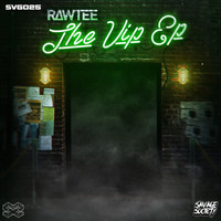 Rawtee - The VIP EP