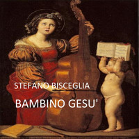 Stefano Bisceglia - Bambino Gesu'