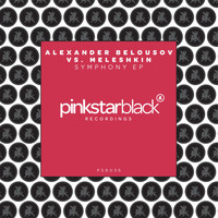 Alexander Belousov & Meleshkin - Symphony EP