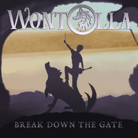 Wontolla - Break Down The Gate