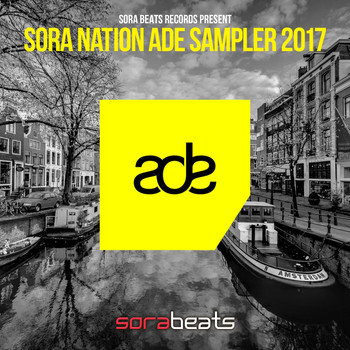 Various Artists - Sora Nation ADE Sampler 2017