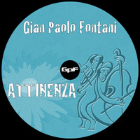 Gian Paolo Fontani - Attinenza