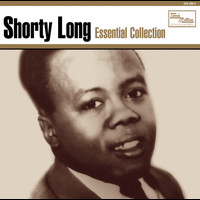 Shorty Long - Essential Collection