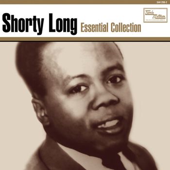 Shorty Long - Essential Collection
