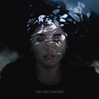 The Encounters - The Encounters