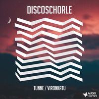 Discoschorle - Tunne / Vironkatu