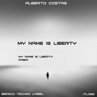 Alberto Costas - My Name Is Liberty