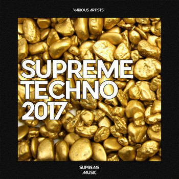 Various Artists - Supreme Techno 2017