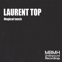 Laurent TOP - Magical touch