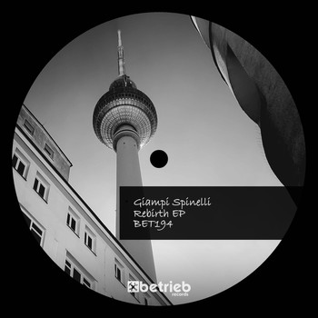 Giampi Spinelli - Rebirth EP