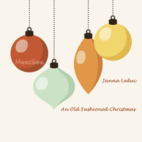 Janna Leduc - An Old Fashioned Christmas