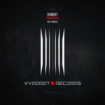 RANDAT - Dangerous