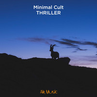 Minimal Cult - Thriller