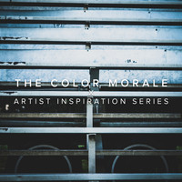 The Color Morale - Artist Inspiration Series
