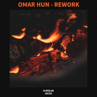 Omar Hun - Rework