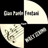 Gian Paolo Fontani - Waltzerino
