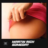 Martin Rich - Someday
