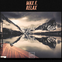 Max F. - Relax