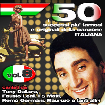 Various Artists - I 50 successi più famosi e originali della musica Italiana, Vol.8