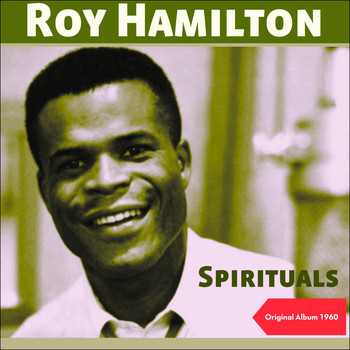 Roy Hamilton - Spirituals (Original Album 1960)
