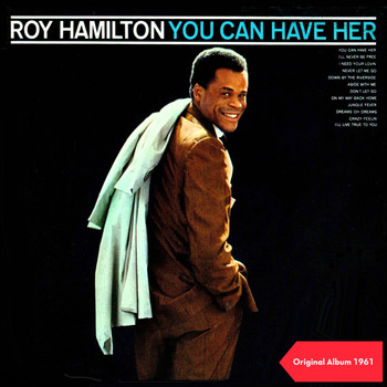 Roy Hamilton - You Can have her (Ortiginal Album 1961)