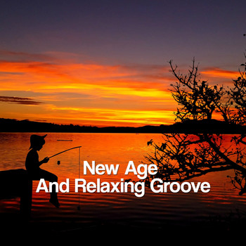 Various Artists - New Age And Relaxing Groove