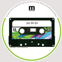 Jay de Lys - FIRESTARTER EP