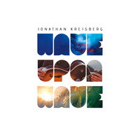 Jonathan Kreisberg - Wave Upon Wave