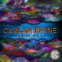 Caolan Irvine - Memories We Love