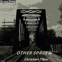 Christian Tibor - Other Space
